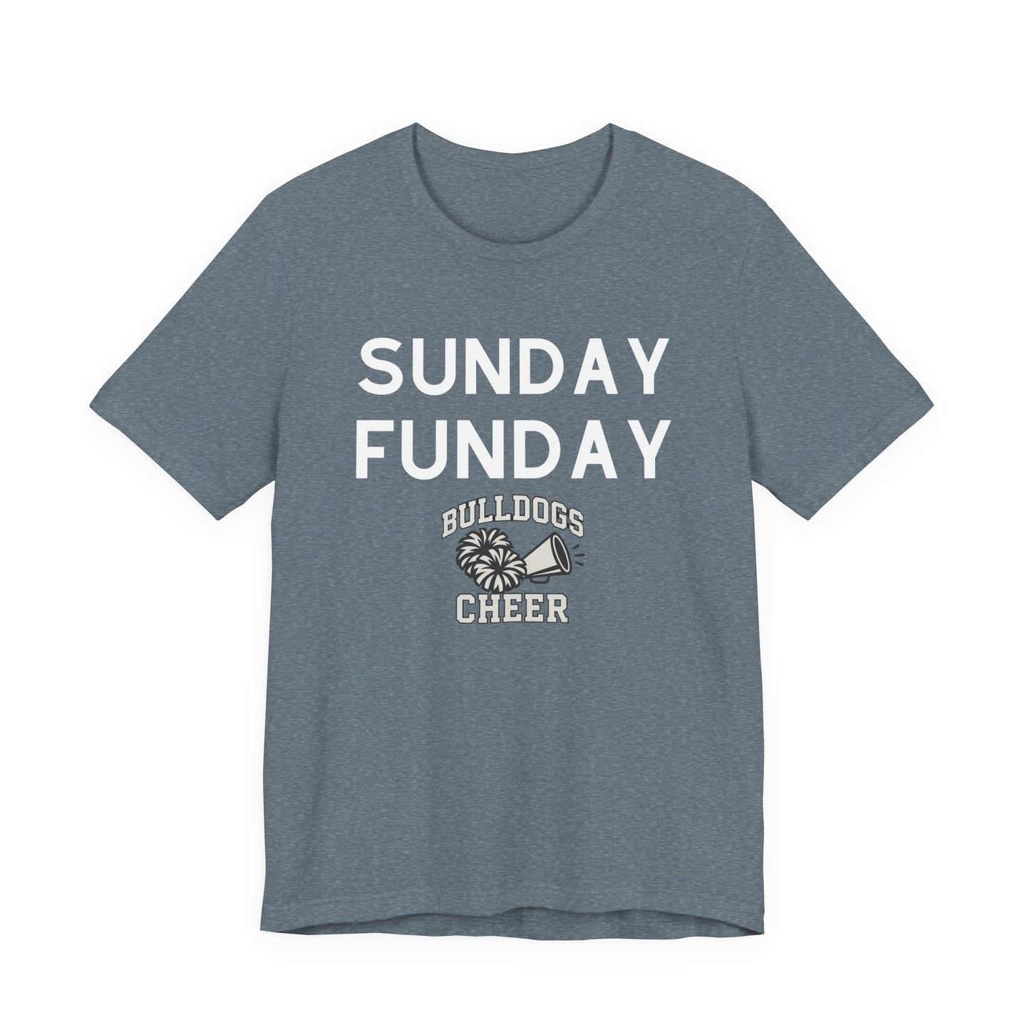Sunday Funday T-Shirt, Bulldogs Cheer Shirt