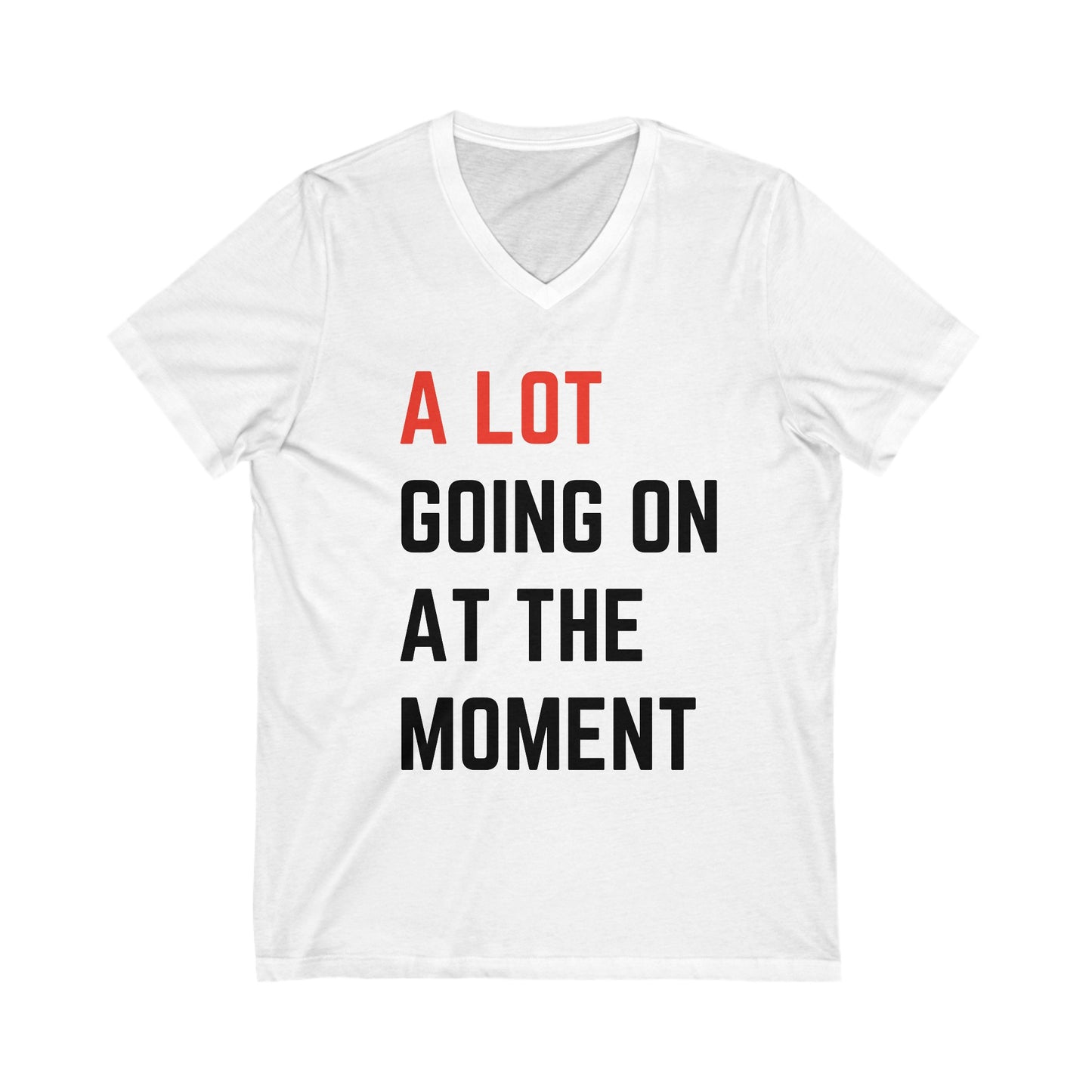 A Lot Going On at the Moment 87, Superbowl Shirt, Swiftie Shirt,guy on the chiefs unisex V-Neck, Bella and Canvas soft Karma Swiftie Tshirt