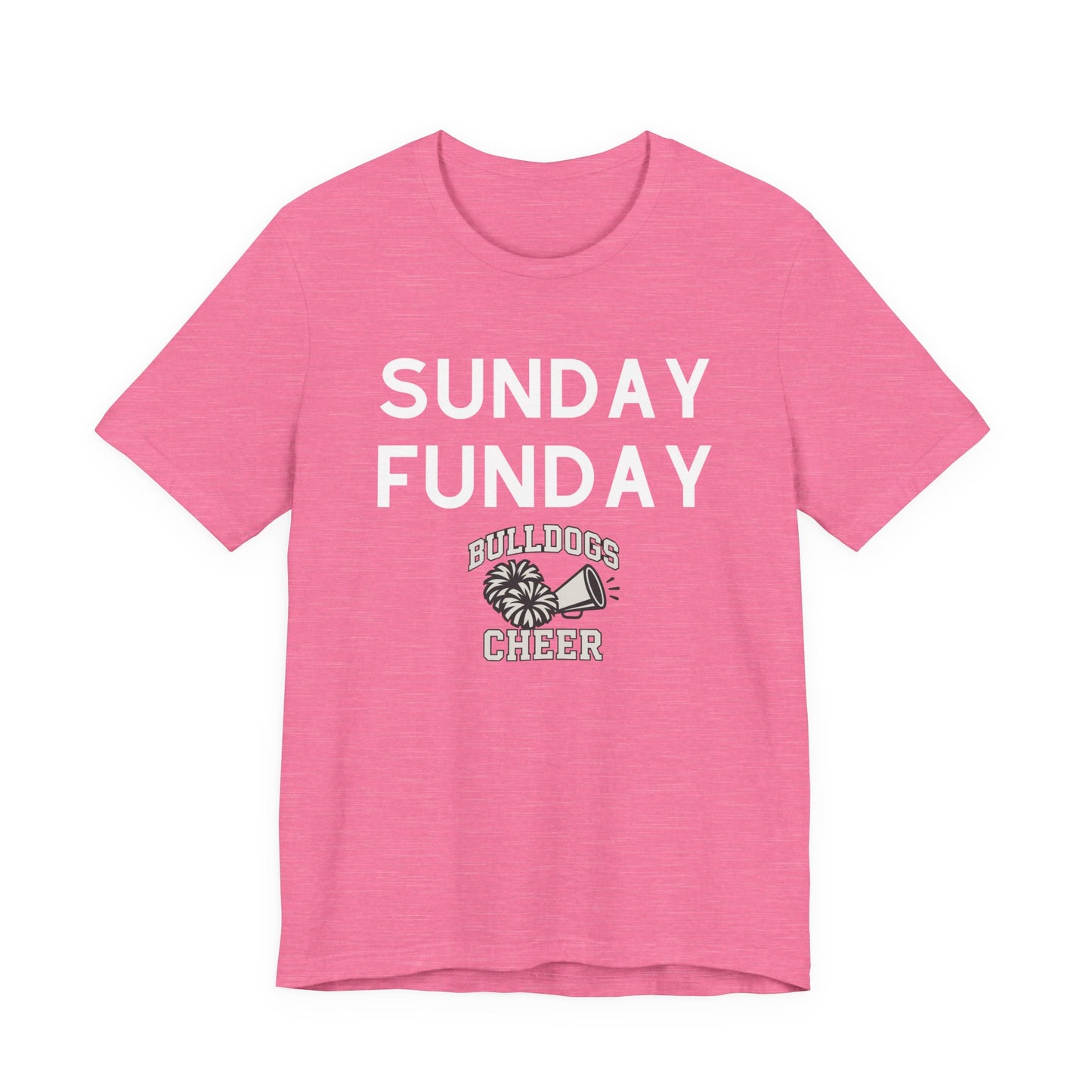 Sunday Funday T-Shirt, Bulldogs Cheer Shirt