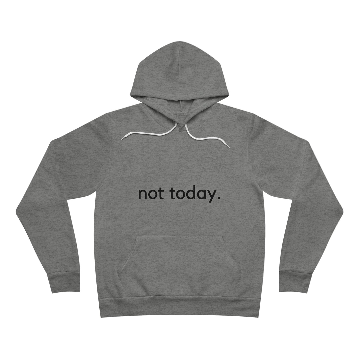 Not Today Hoodie,Funny sweatshirt, Funny Sarcasm sweatshirt, Don't mess with me sweatshirt, gift for busy mom
