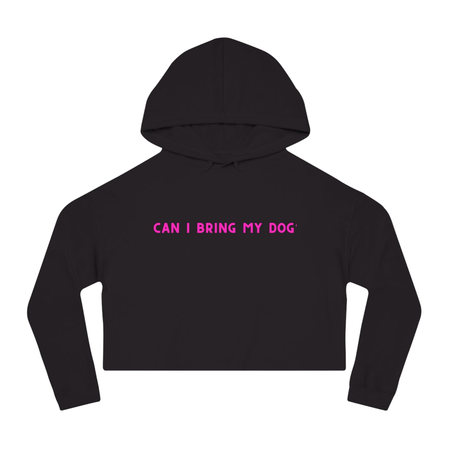 Can I bring my Dog Cropped Sweatshirt, Gift for Dog Lover, Dog Gift, Dog Owner Sweatshirt, Dog Merch