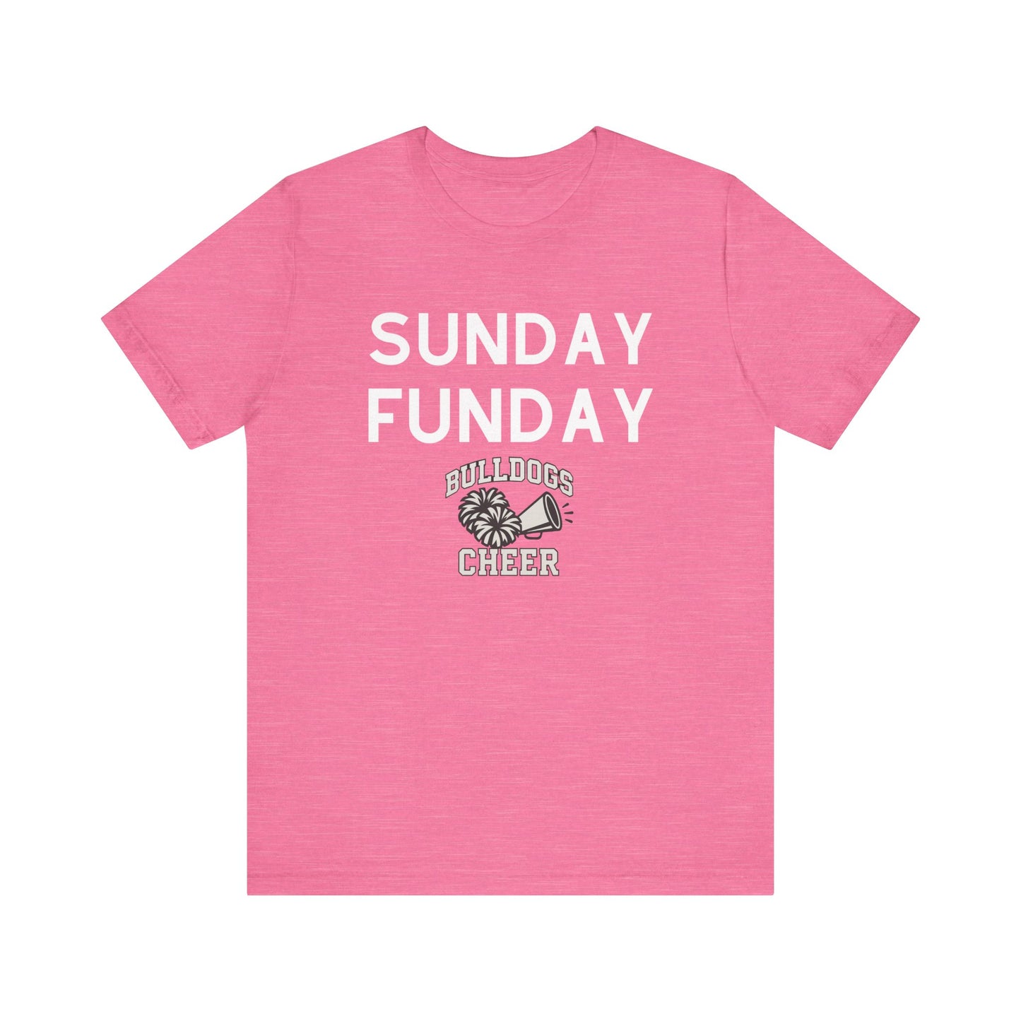 Sunday Funday T-Shirt, Bulldogs Cheer Shirt