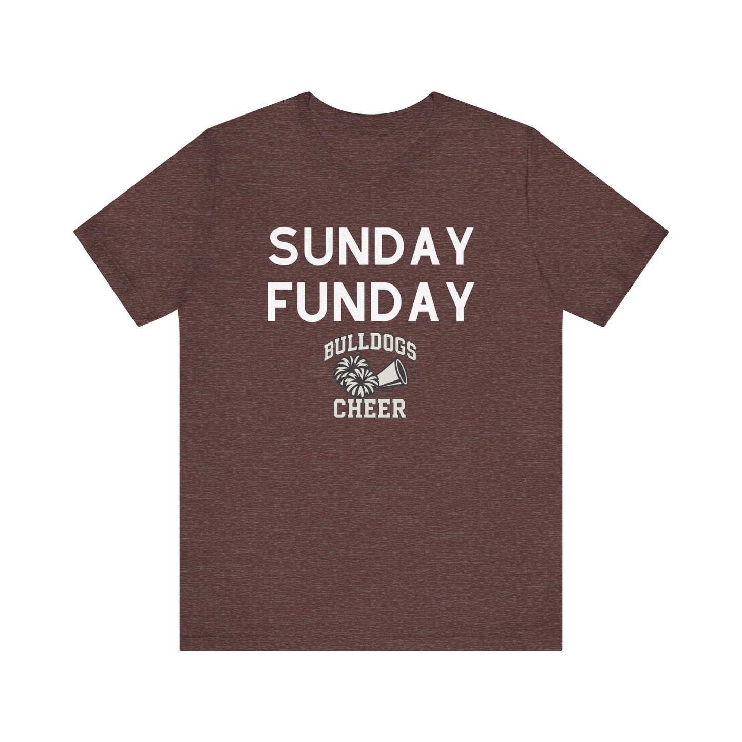 Sunday Funday T-Shirt, Bulldogs Cheer Shirt