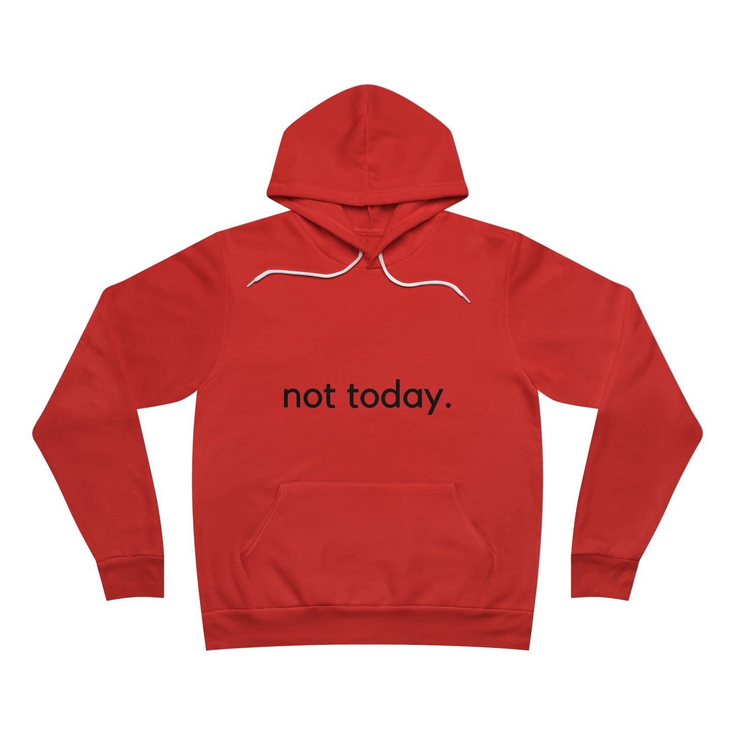 Not Today Hoodie,Funny sweatshirt, Funny Sarcasm sweatshirt, Don't mess with me sweatshirt, gift for busy mom
