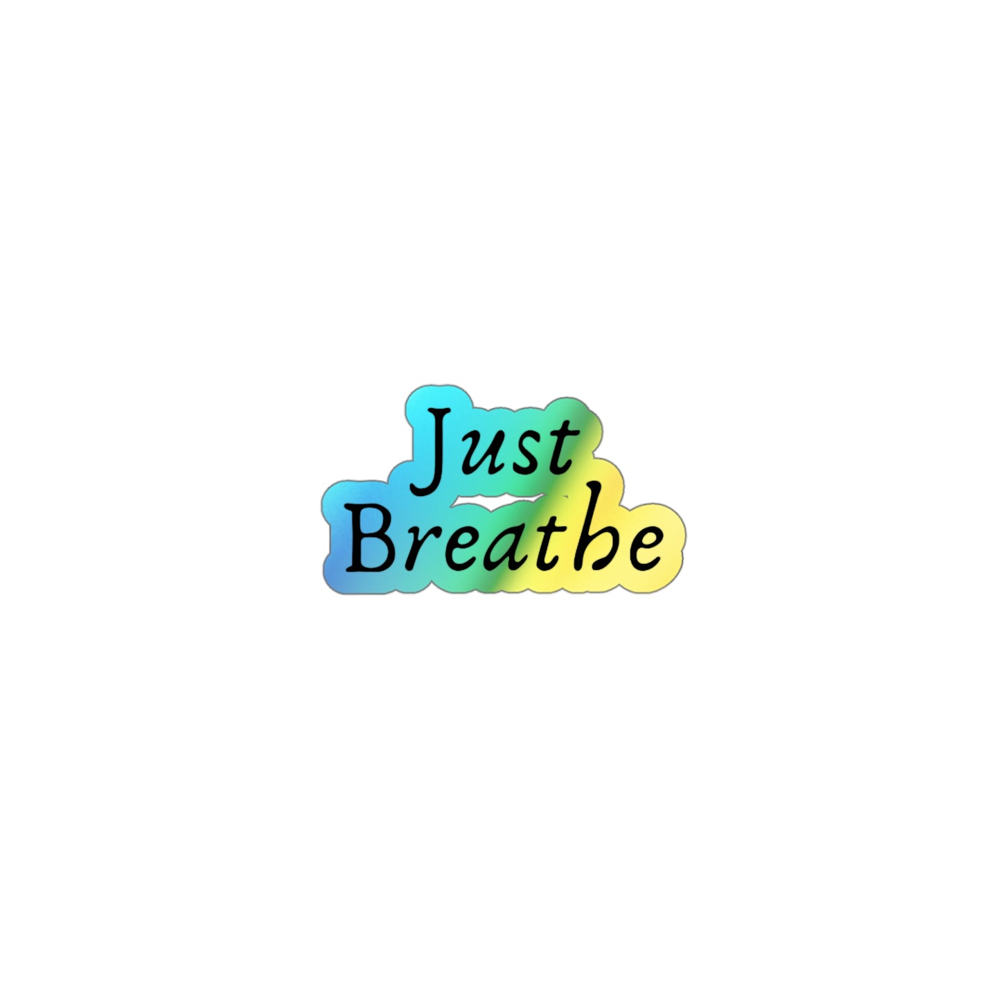 Just Breath, Yoga Meditation Stickers, Pearl Jam Holographic Die-cut Stickers