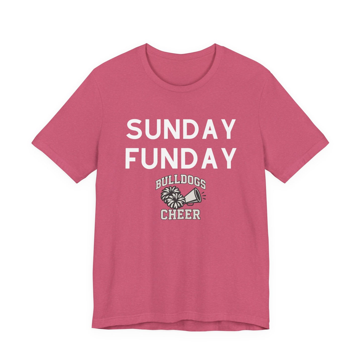 Sunday Funday T-Shirt, Bulldogs Cheer Shirt