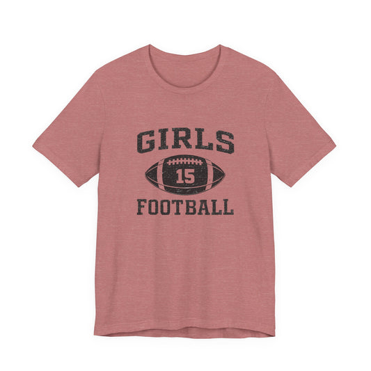 Girls Football Tee — 'Girls 15' Vintage Football Jersey Shirt Jennifer Aniston Friends