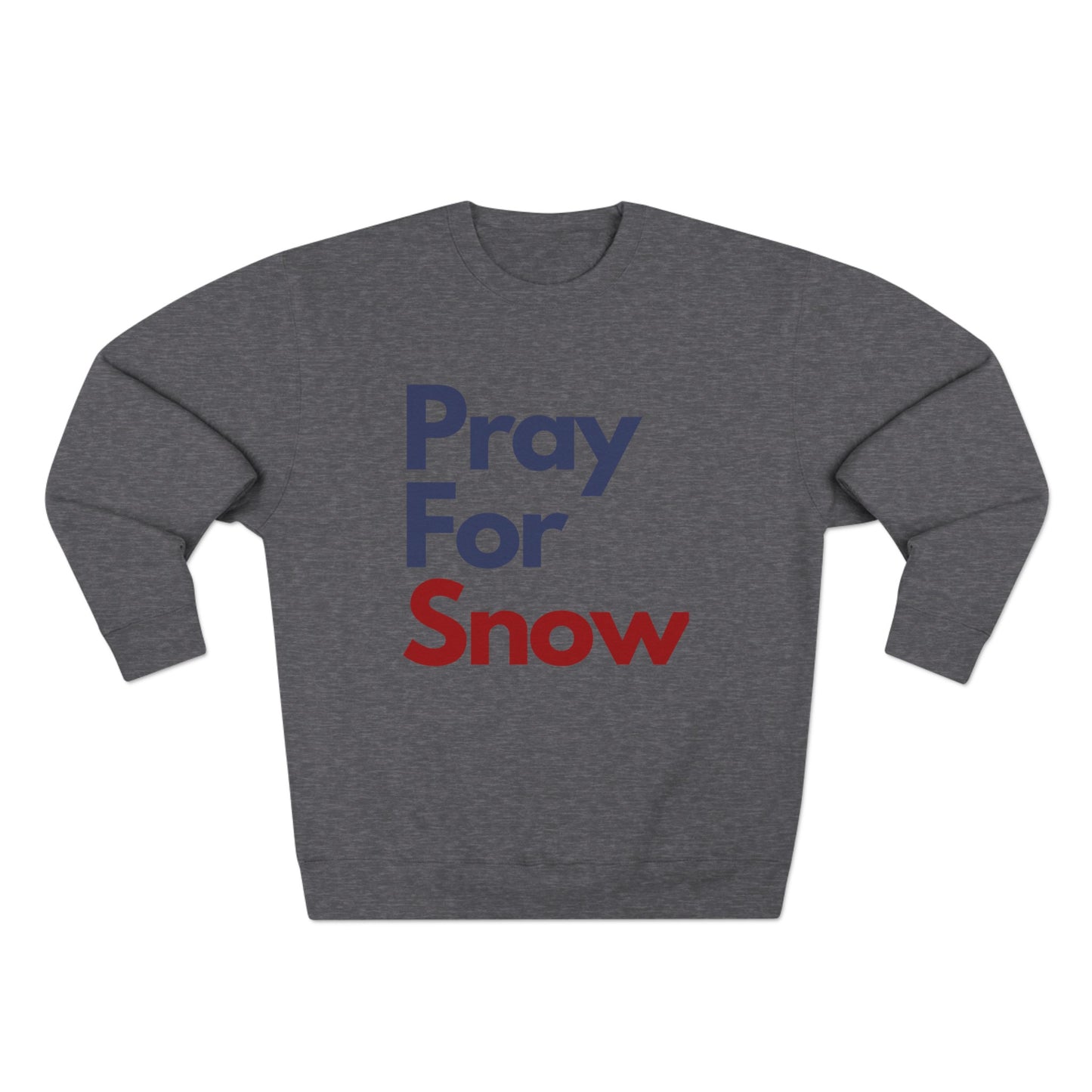 Pray For Snow Unisex Sweatshirt, Retro Snow Lover Crewneck Sweater, Ski Sweatshirt, Snowboarder Sweater, Apres Ski Trip Weekend Sweatshirt