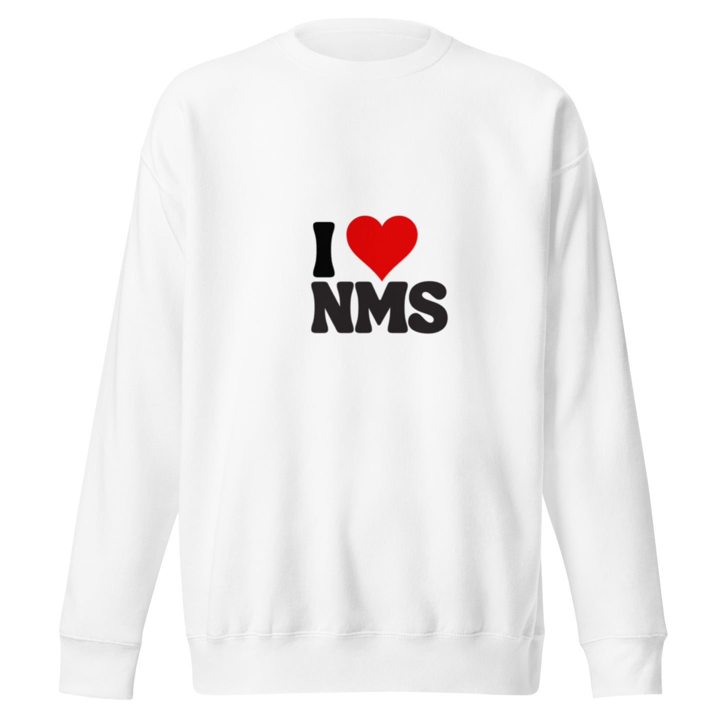 NMS I LOVE NMS Classic Unisex Premium Sweatshirt