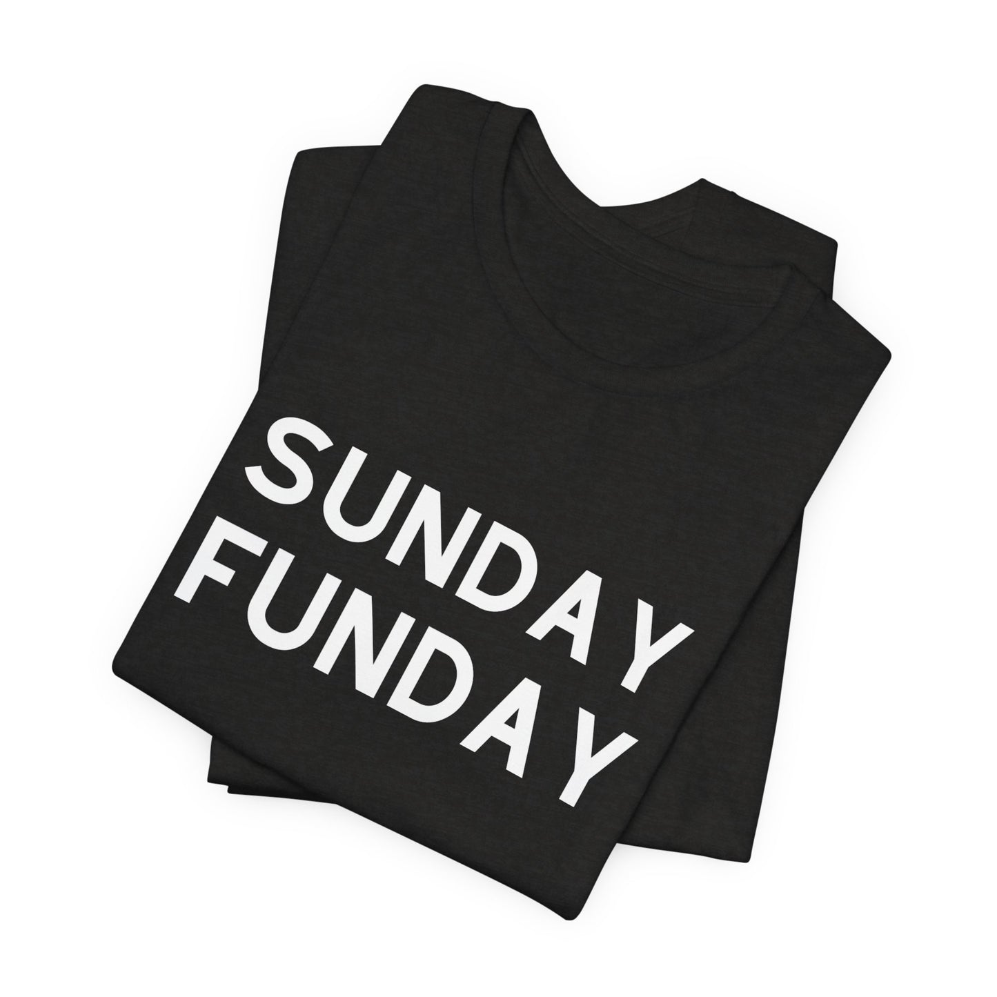 Sunday Funday T-Shirt, Funny Teen Gift,  Sunday Funday Kids shirt, Fun Day Shirt, Weekend Party Shirt, Birthday Gift