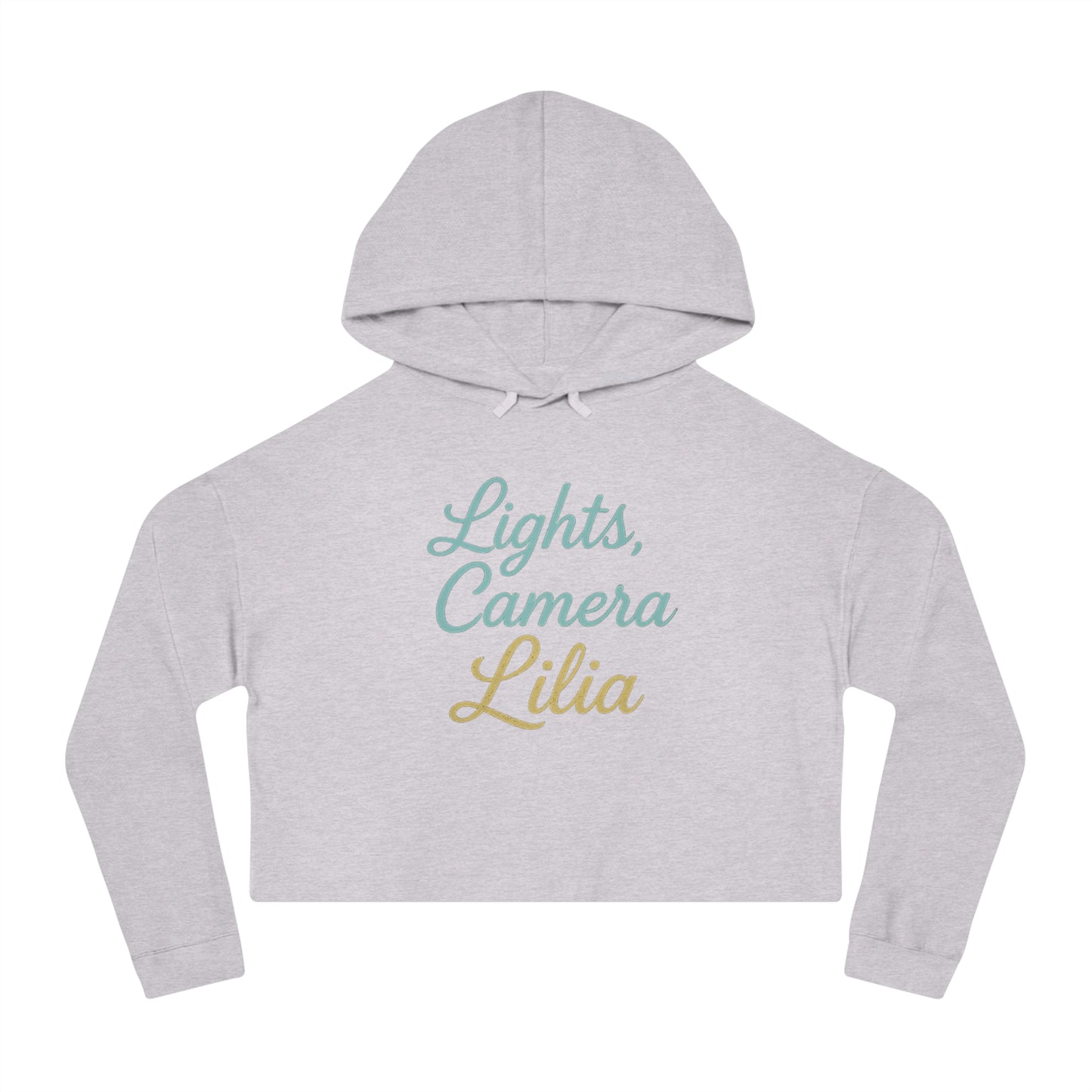 Lights Camera Lilia Cropped Hoodie