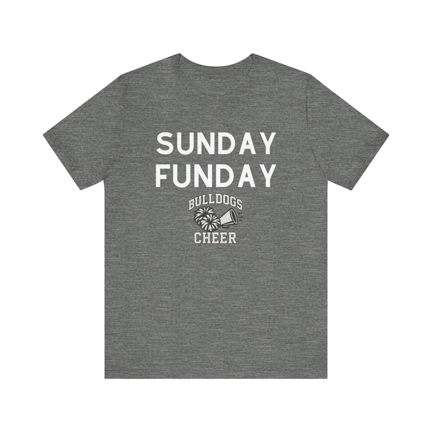 Sunday Funday T-Shirt, Bulldogs Cheer Shirt