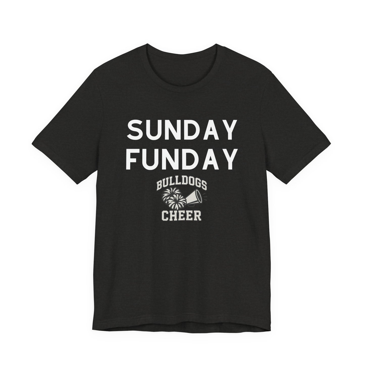 Sunday Funday T-Shirt, Bulldogs Cheer Shirt