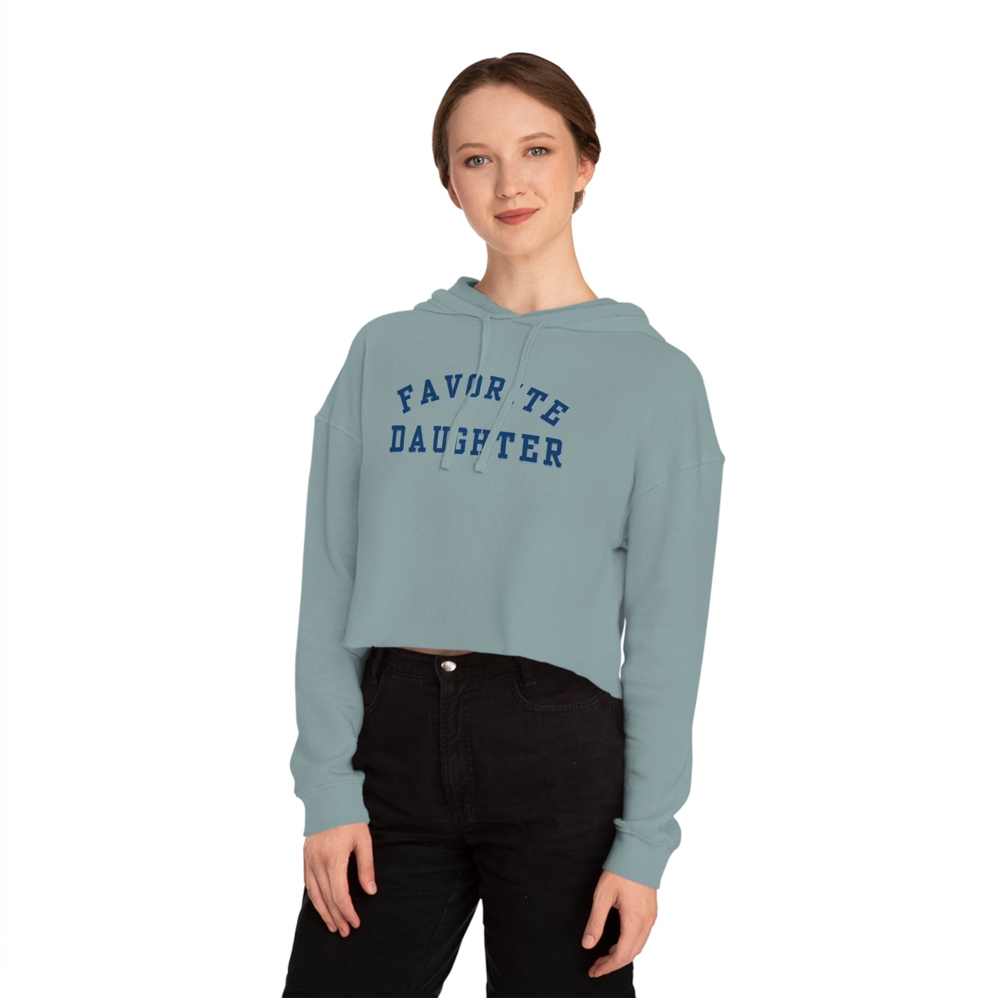 Favorite Daughter Cropped Hoodie, Gift for Daughter, Favorite Daughter Crop Top, Daughter Tie Dye Womens Cropped Hooded Sweatshirt
