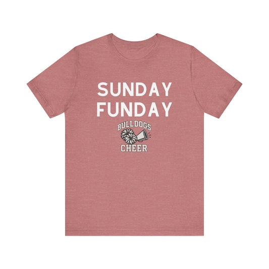 Sunday Funday T-Shirt, Bulldogs Cheer Shirt