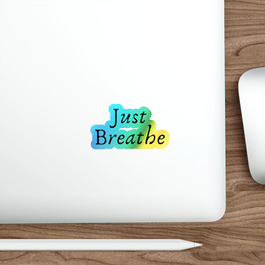 Just Breath, Yoga Meditation Stickers, Pearl Jam Holographic Die-cut Stickers