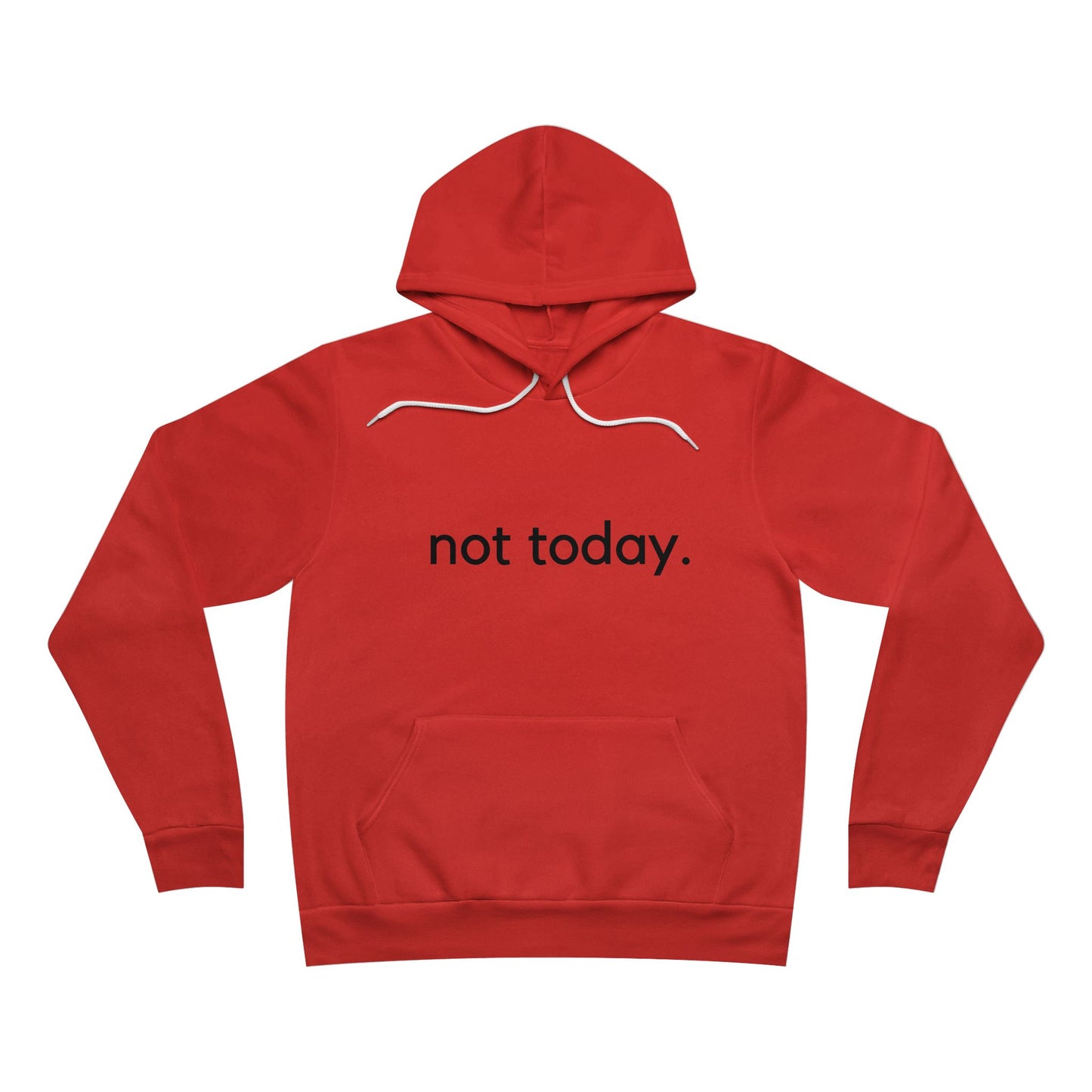 Not Today Hoodie,Funny sweatshirt, Funny Sarcasm sweatshirt, Don't mess with me sweatshirt,  gift for busy mom
