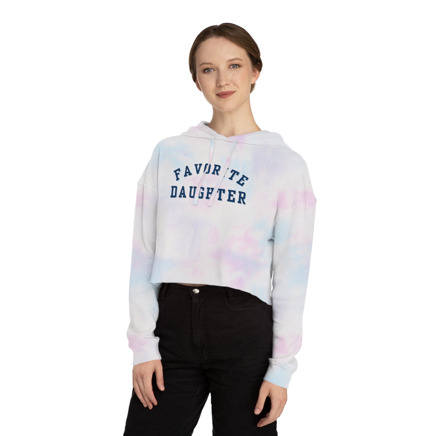 Favorite Daughter Cropped Hoodie, Gift for Daughter, Favorite Daughter Crop Top, Daughter Tie Dye Womens Cropped Hooded Sweatshirt
