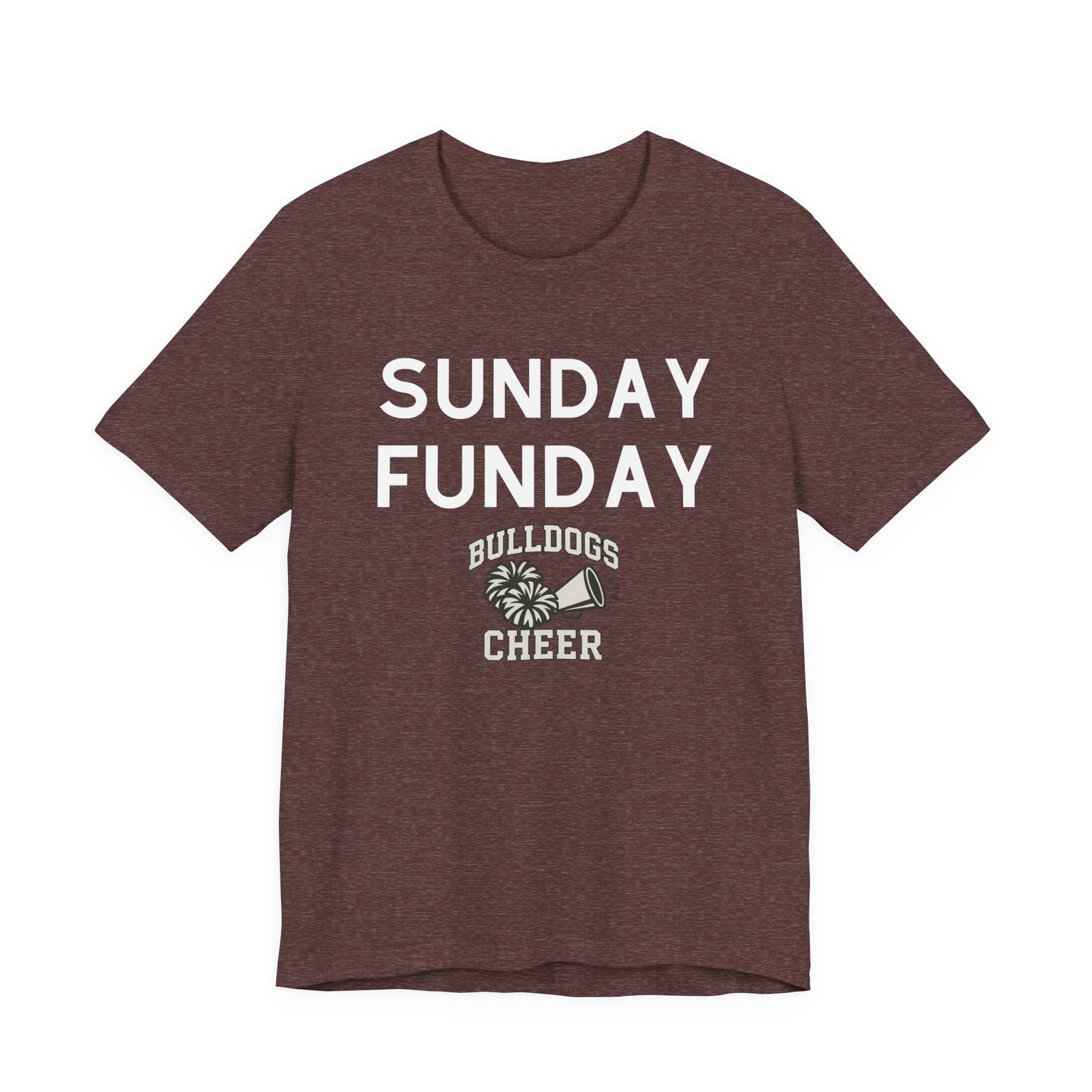 Sunday Funday T-Shirt, Bulldogs Cheer Shirt